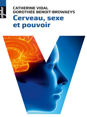 cover image of Cerveau, sexe et pouvoir
